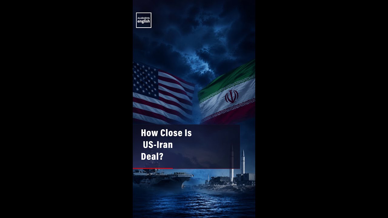 Video | How Close Is a US-Iran Deal?