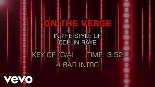 Collin Raye - On The Verge (Karaoke)