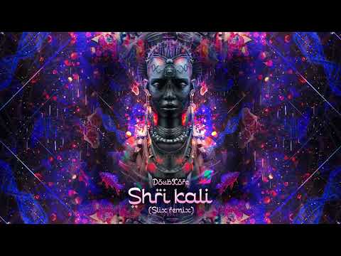Doubkore - Shri Kali (Slix Remix)