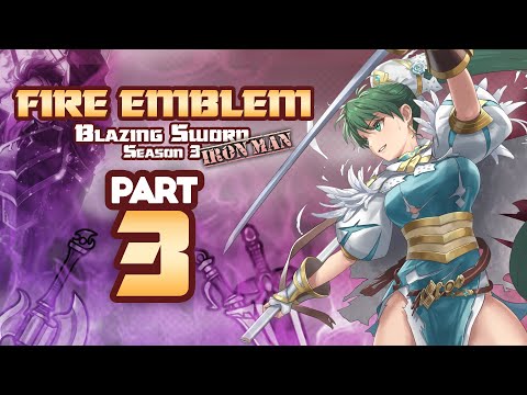Part 3: Fire Emblem 7, Hector Hard Mode Ironman Stream - "SDSKODKSLDKSLFSKØFJFGSLKJL"
