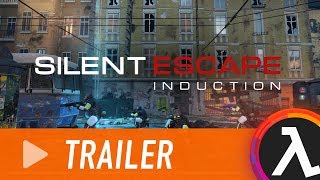 Silent Escape: Induction - Trailer