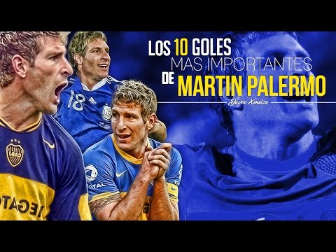 Los 10 goles más importantes de Martin Palermo.