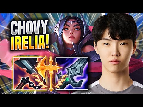 CHOVY DESTROYING WITH IRELIA! - GEN Chovy Plays Irelia MID vs Syndra! | Season 2023