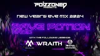 | New Year&#39;s Eve Mix 2024 | Rave Potion Radio with @josephandbaltazar @wraithx3 @djmichaelace