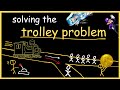 the trolley problem is easy, actually