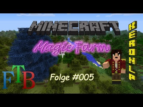 Let's Play - FTB Magic Farm [Deutsch,FullHD] #005 - Mal kurz auf Wanderschaft