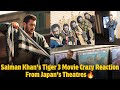 Salman Khan’s Tiger 3 Movie Crazy Reaction From Japan’s Theatres🔥