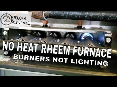 NO HEAT RHEEM GAS FURNACE BURNERS NOT LIGHTING **For properly trained HVAC professionals only**