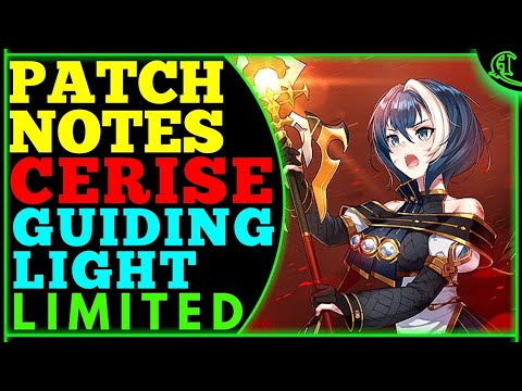 Cerise & Guiding Light (Limited Banner) Patch Notes Epic Seven Review & Thoughts Epic 7 News E7
