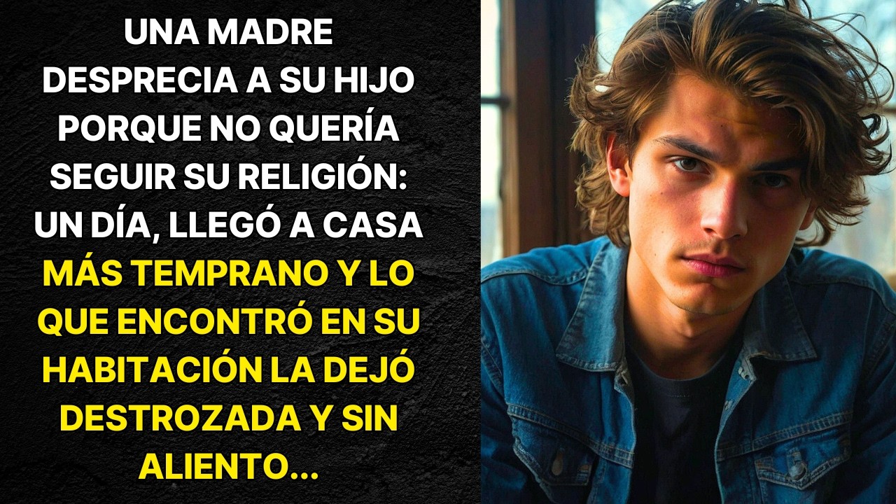 UNA MADRE DESPRECIA A SU HIJO PORQUE NO QUERÍA SEGUIR SU RELIGIÓN: UN DÍA, LLEGÓ A CASA MÁS TEMPRANO