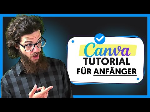 Canva Einführung und Tipps | Canva Tutorial Deutsch - Wie funktioniert Canva für Einsteiger?