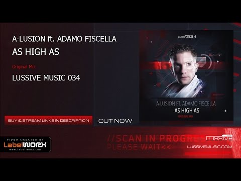 A-lusion ft. Adamo Fiscella - As High As (LUS-034 - Official Label Video)