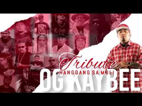 Hanggang Sa Muli OG Kaybee