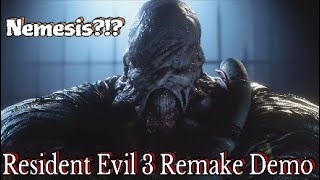 Nemesis ?!?  | Resident Evil 3 Remake Demo pt End