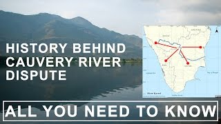 History Behind Cauvery Water Dispute