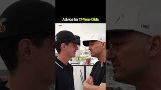 Advice for 17 year olds