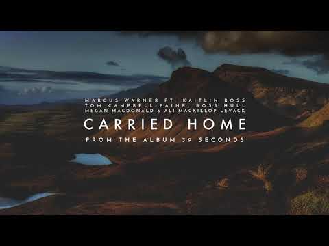Marcus Warner - Carried Home
