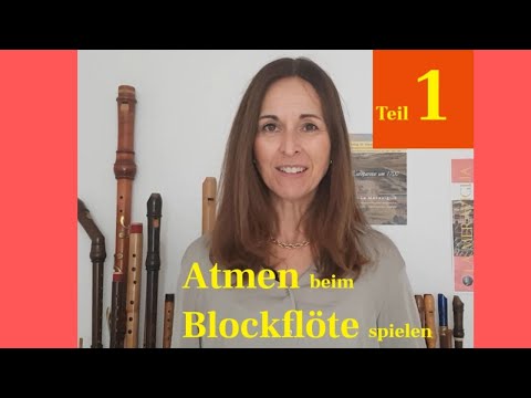 Richtig ATMEN beim Blockflöte spielen Teil 1 | Veras Blockflötenkanal #verasblockflötenkanal