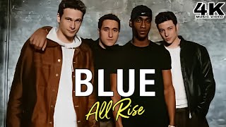 [4K] Blue - All Rise (Music Video)