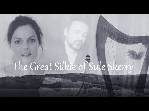 OLD CELTIC & NORDIC BALLADS : The Great Silkie of Sule Skerry