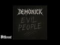 DEMONICK Evil People Full Album 2025 Black Metal Doom Metal Hardcore