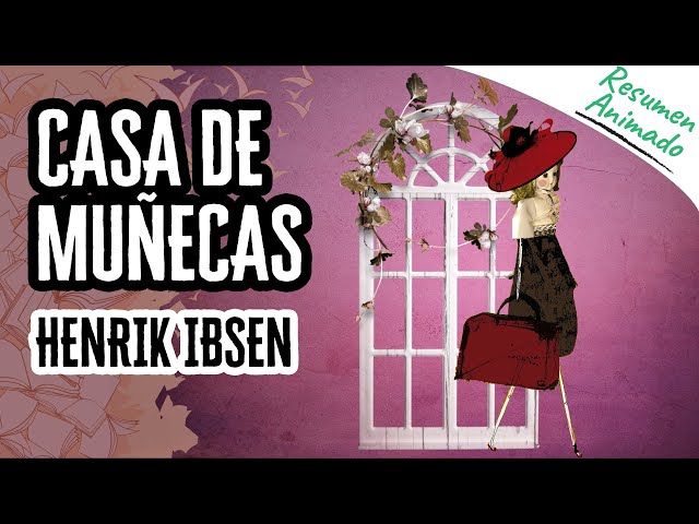 Vídeo relacionado con A Doll's House