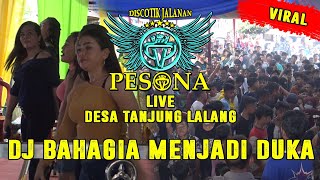 Download lagu DJ BAHAGIA MENJADI DUKA OT PESONA Live TANJUNG LALANG With DJ GUNTUR JS Feat DJ YANTO KURE mp3 Download lagu DJ BAHAGIA MENJADI DUKA OT PESONA Live TANJUNG LALANG With DJ GUNTUR JS Feat DJ YANTO KURE mp3