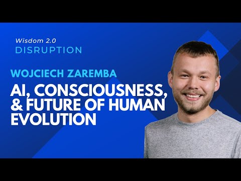 OpenAI Cofounder, Wojciech Zaremba @ Wisdom 2.0