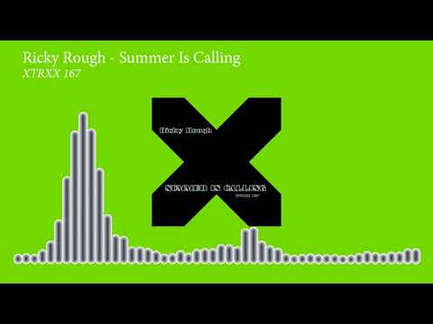 Ricky Rough - Summer Is Calling (Progressive House | XTRXX)