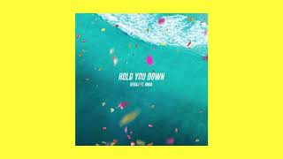 Deraj ft. GNRA - Hold You Down (Official Audio)