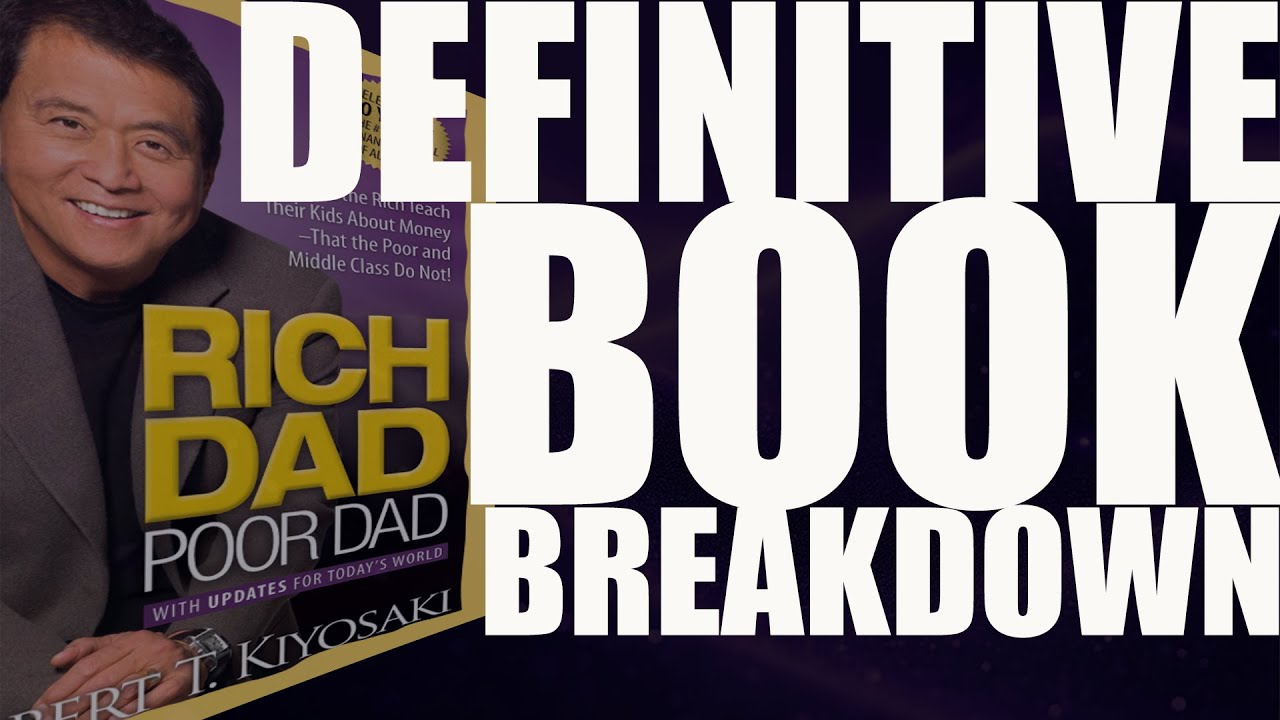 Rich Dad Poor Dad: Complete Book Breakdown
