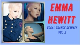 Download lagu Emma Hewitt Vocal Trance Remixes 2021 vol 2... mp3