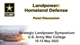 SLS 2022 - Landpower Homeland Defense