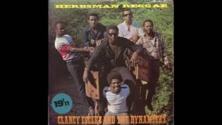 Clancy Eccles and the Dynamites - Herbsman Reggae