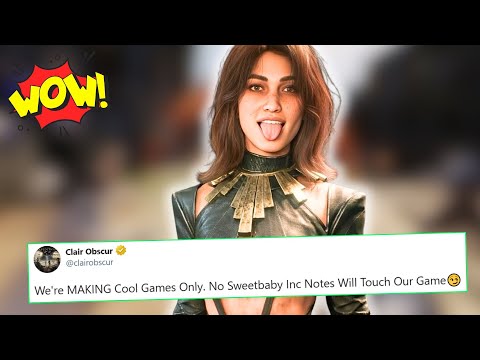 Clair Obscur RJECTS Sweatbaby Inc and Woke Gaming?!