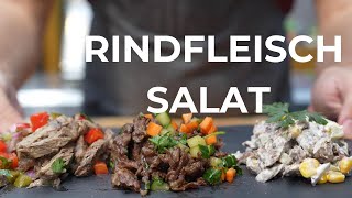 Rindfleischsalat selber machen - Komplettanleitung (inkl. 3 Variationen)