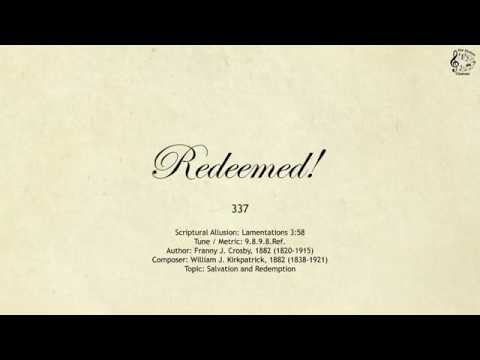 337 Redeemed! || SDA Hymnal || The Hymns Channel