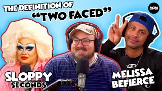 Sloppy Seconds #316 - Who Runs The Girls? (w/ Melissa Befierce)