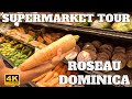 SUPERMARKET TOUR FRESH MARKET ROSEAU DOMINICA 4K 2023