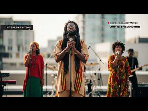 Jah is the Anchor | Steady Roots Reggae Gospel Anchor Song – Hold Fast in the Storm 2026