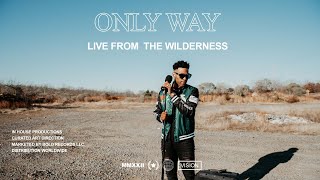Only Way