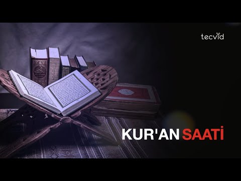 Kur'an Saati - Hucurat Suresi  - Canlı yayın - Mustafa Yiğit