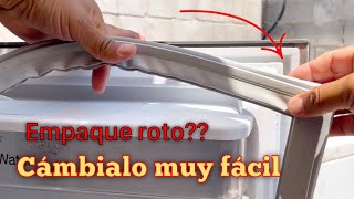 De esta forma se cambia el empaque roto de un refrigerador