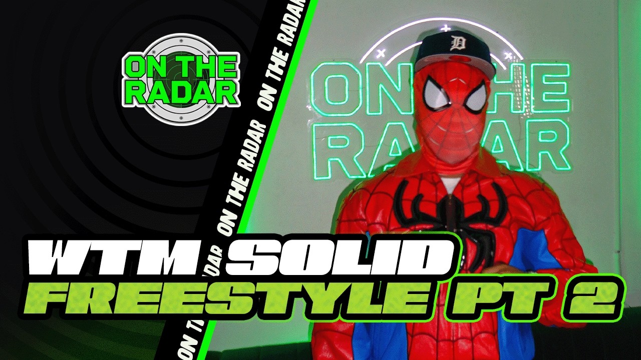 The WTM Solid "On The Radar" Freestyle (PART 2)