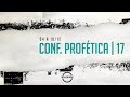 Conferência Profética 07 12 2017