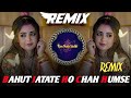 Bahut Jatate Ho Chah Humse Karoge Newsong Song Hindi