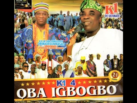 K1 De Ultimate | K1 4 Oba Igbogbo Video