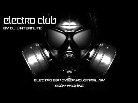 ELECTRO EBM CYBER INDUSTRIAL MIX BODY MACHINE
