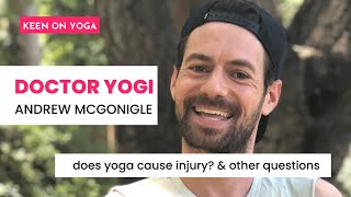 Movement is medicine says medically trained Andrew McGonigle a.k.a Doctor Yogi