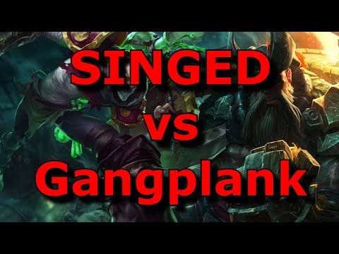 Filthy Aftershock Abuser Singed vs Gangplank